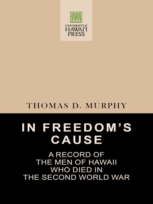 Title details for In Freedom's Cause by Thomas D. Murphy - Available